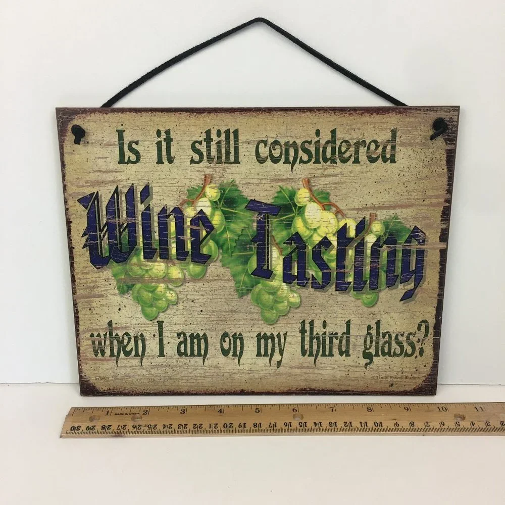 Funny Quote‎ Wine Sign 8x10 Humor Bar Drinking